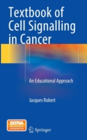 Textbook of Cell Signalling in Cancer