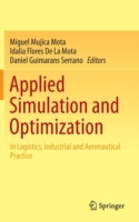 Applied Simulation and Optimization