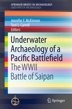 Underwater Archaeology of a Pacific Battlefield