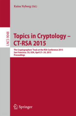 Topics in Cryptology –- CT-RSA 2015