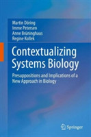 Contextualizing Systems Biology