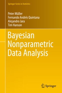 Bayesian Nonparametric Data Analysis