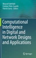 Computational Intelligence in Digital and Network Designs and Applications