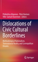 Dislocations of Civic Cultural Borderlines