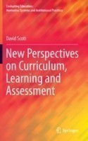 New Perspectives on Curriculum, Learning and Assessment