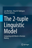 2-tuple Linguistic Model