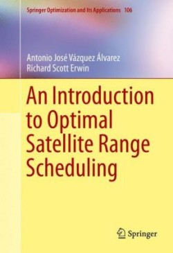 Introduction to Optimal Satellite Range Scheduling