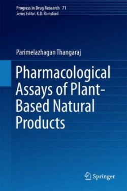 Pharmacological Assays of Plant-Based Natural Products