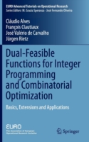 Dual-Feasible Functions for Integer Programming and Combinatorial Optimization