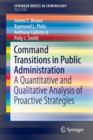 Command Transitions in Public Administration