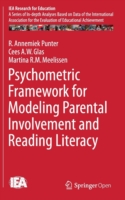 Psychometric Framework for Modeling Parental Involvement and Reading Literacy