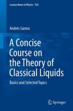 Concise Course on the Theory of Classical Liquids