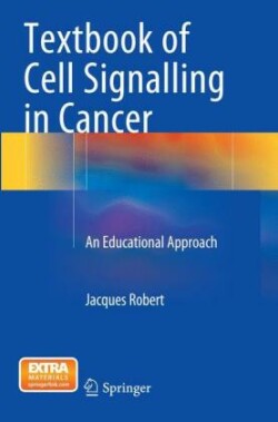 Textbook of Cell Signalling in Cancer