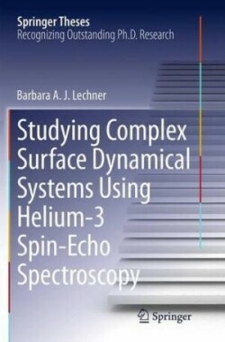 Studying Complex Surface Dynamical Systems Using Helium-3 Spin-Echo Spectroscopy