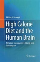 High Calorie Diet and the Human Brain