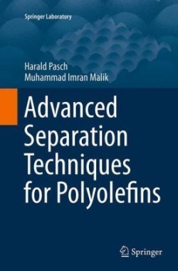 Advanced Separation Techniques for Polyolefins