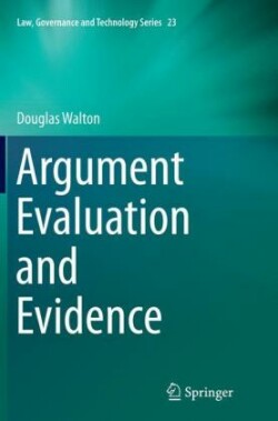 Argument Evaluation and Evidence