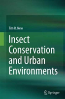 Insect Conservation and Urban Environments