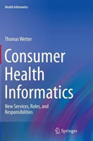 Consumer Health Informatics