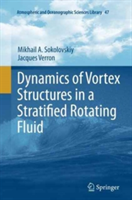 Dynamics of Vortex Structures in a Stratified Rotating Fluid