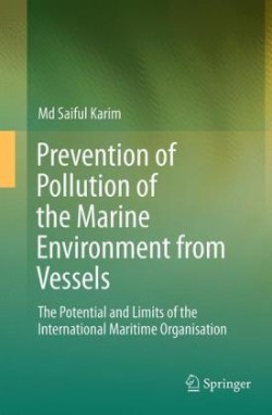 Prevention of Pollution of the Marine Environment from Vessels