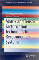 Matrix and Tensor Factorization Techniques for Recommender Systems