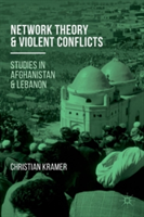 Network Theory and Violent Conflicts