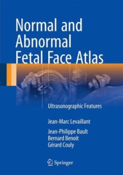 Normal and Abnormal Fetal Face Atlas