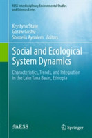 Social and Ecological System Dynamics