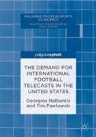 Demand for International Football Telecasts in the United States