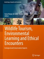 Wildlife Tourism, Environmental Learning and Ethical Encounters