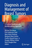 Diagnosis and Management of Breast Tumors