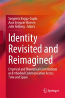 Identity Revisited and Reimagined