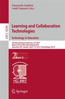 Learning and Collaboration Technologies. Technology in Education