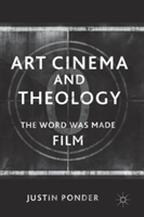 Art Cinema and Theology