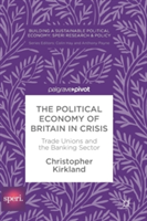 Political Economy of Britain in Crisis