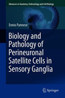 Biology and Pathology of Perineuronal Satellite Cells in Sensory Ganglia