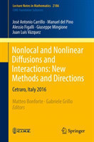 Nonlocal and Nonlinear Diffusions and Interactions: New Methods and Directions