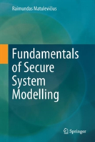 Fundamentals of Secure System Modelling