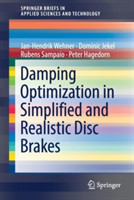 Damping Optimization in Simplified and Realistic Disc Brakes