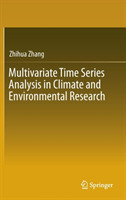 Multivariate Time Series Analysis in Climate and Environmental Research