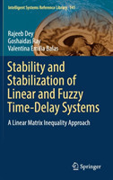 Stability and Stabilization of Linear and Fuzzy Time-Delay Systems