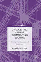 Uncovering Online Commenting Culture