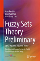 Fuzzy Sets Theory Preliminary