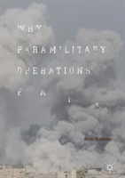 Why Paramilitary Operations Fail