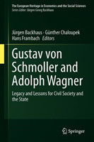 Gustav von Schmoller and Adolph Wagner