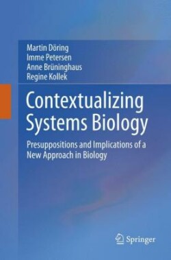 Contextualizing Systems Biology