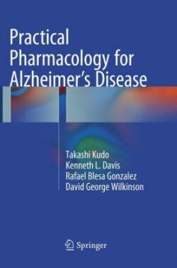 Practical Pharmacology for Alzheimer’s Disease