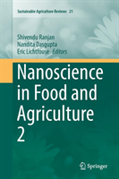 Nanoscience in Food and Agriculture 2