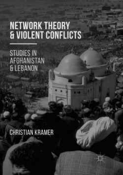 Network Theory and Violent Conflicts